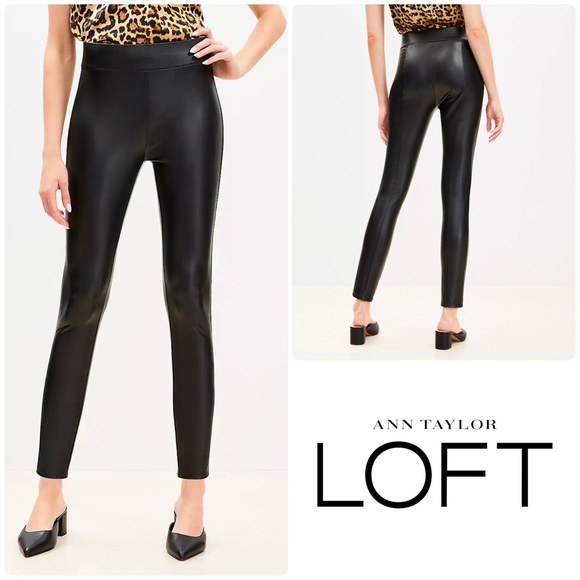LOFT Pants - 🆕 NWT LOFT Faux Leather Leggings in Black